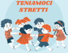 TENIAMOCI STRETTI